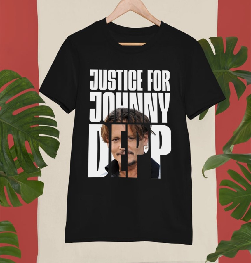 Justice For Johnny Depp Stand with Johnny Shirt