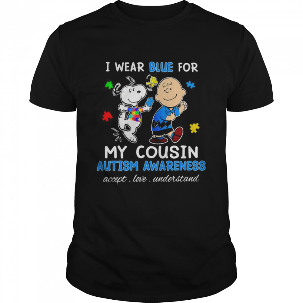 Snoopy Woodstock And Charlie Brown I Wear Blue For My Cousin Autism Awareness Accept Love Understand Shirt