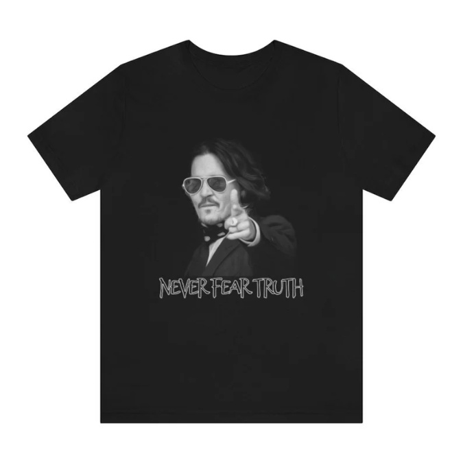 Justice For Johnny Depp Never Fear Truth T-Shirt
