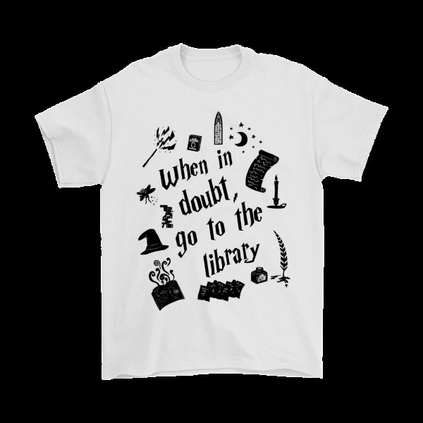 When In Doubt Go To The Library Harry Potter Shirt