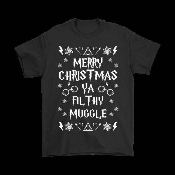 Wish You A Merry Christmas Ya Filthy Muggle Harry Potter Shirt