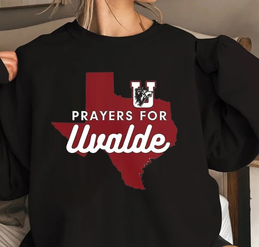 Prayers For Uvalde Robb Elementary Uvalde Texas Shirt