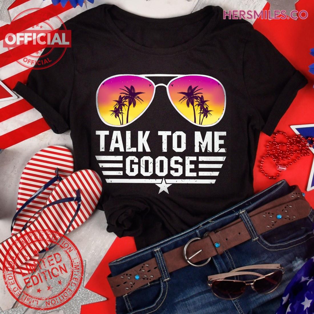 Vintage Top Gun Maverick Talk To Me Goose Tropical Sunglasses T-Shirt