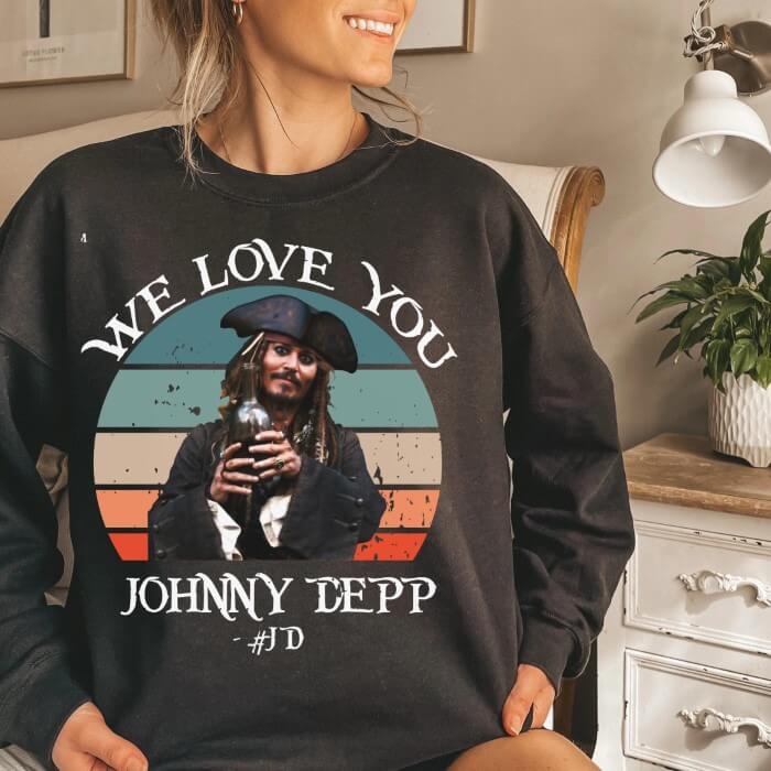 We Love You Johnny Depp T-Shirt