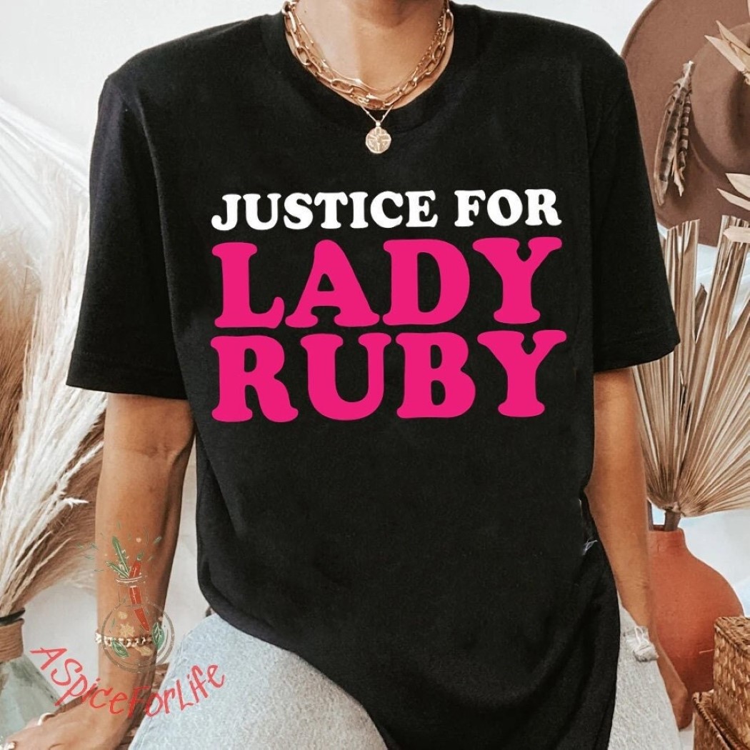 Justice for Lady Ruby TShirt