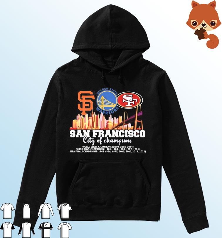 The San Francisco City Of Champions Unisex Shirt