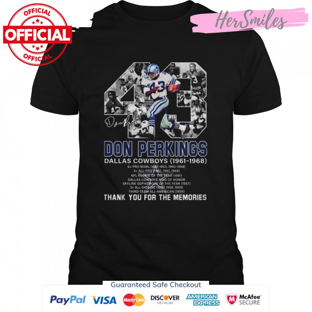 Don Perkins Dallas Cowboys 1961-1968 Signatures Thank You For The Memories Shirt