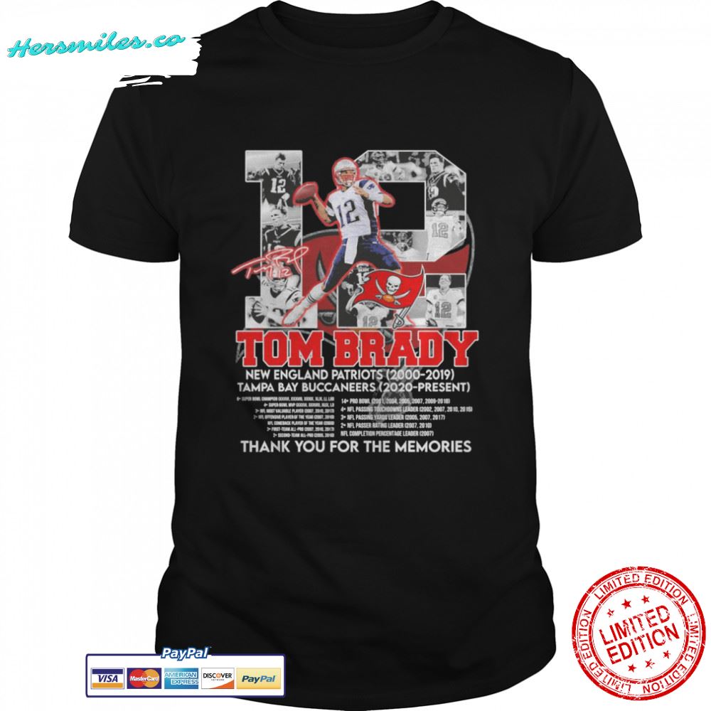 12 tom brady new england patriots 2000 2019 tampa bay buccaneers 2020 present thank you for the memories 2022 shirt