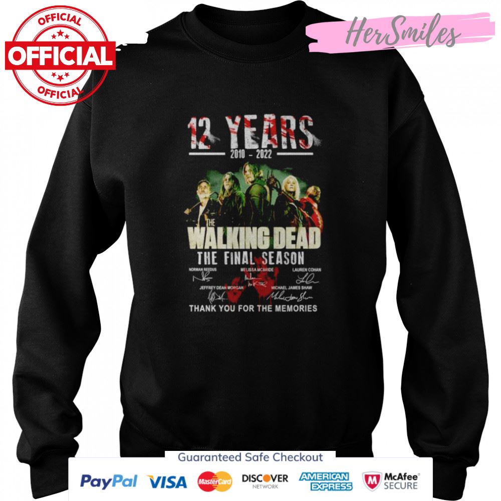 12 Years 2010-2022 The Walking Dead The Final Season Signatures Thank You For The Memories Shirt 12 Years 2010-2022 The Walking Dead The Final Season Signatures Thank You For The Memories Shirt