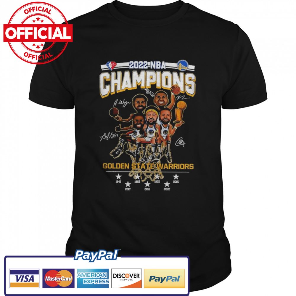 2022 NBA Champions Golden State Warriors Team Basketball 1947 2022 signatures shirt