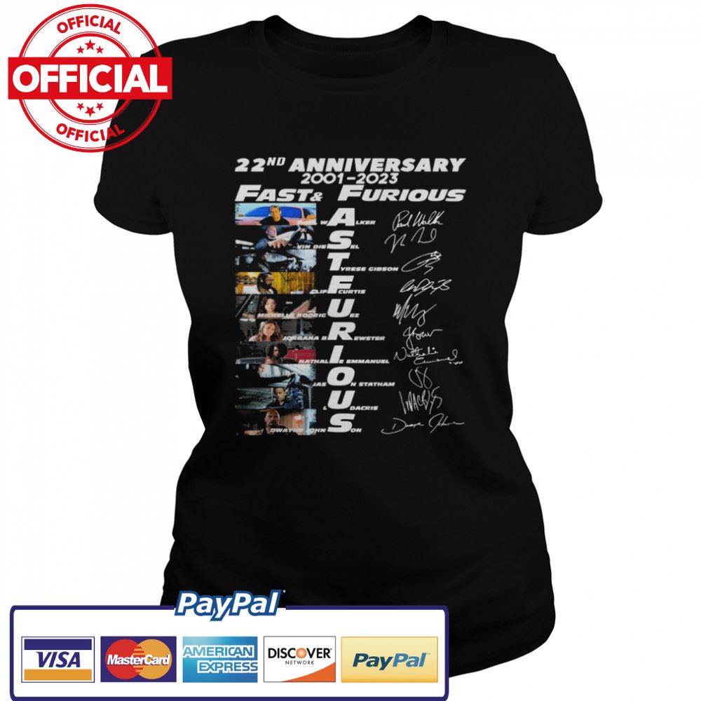 22nd Anniversary 2001-2023 Fast And Furious Signatures Shirt