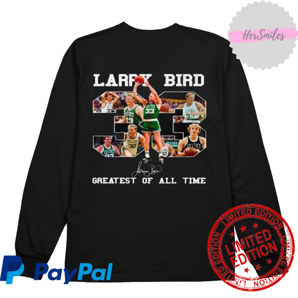 33 Larry Bird Greatest Of All Time Signature Boston Celtics Shirt