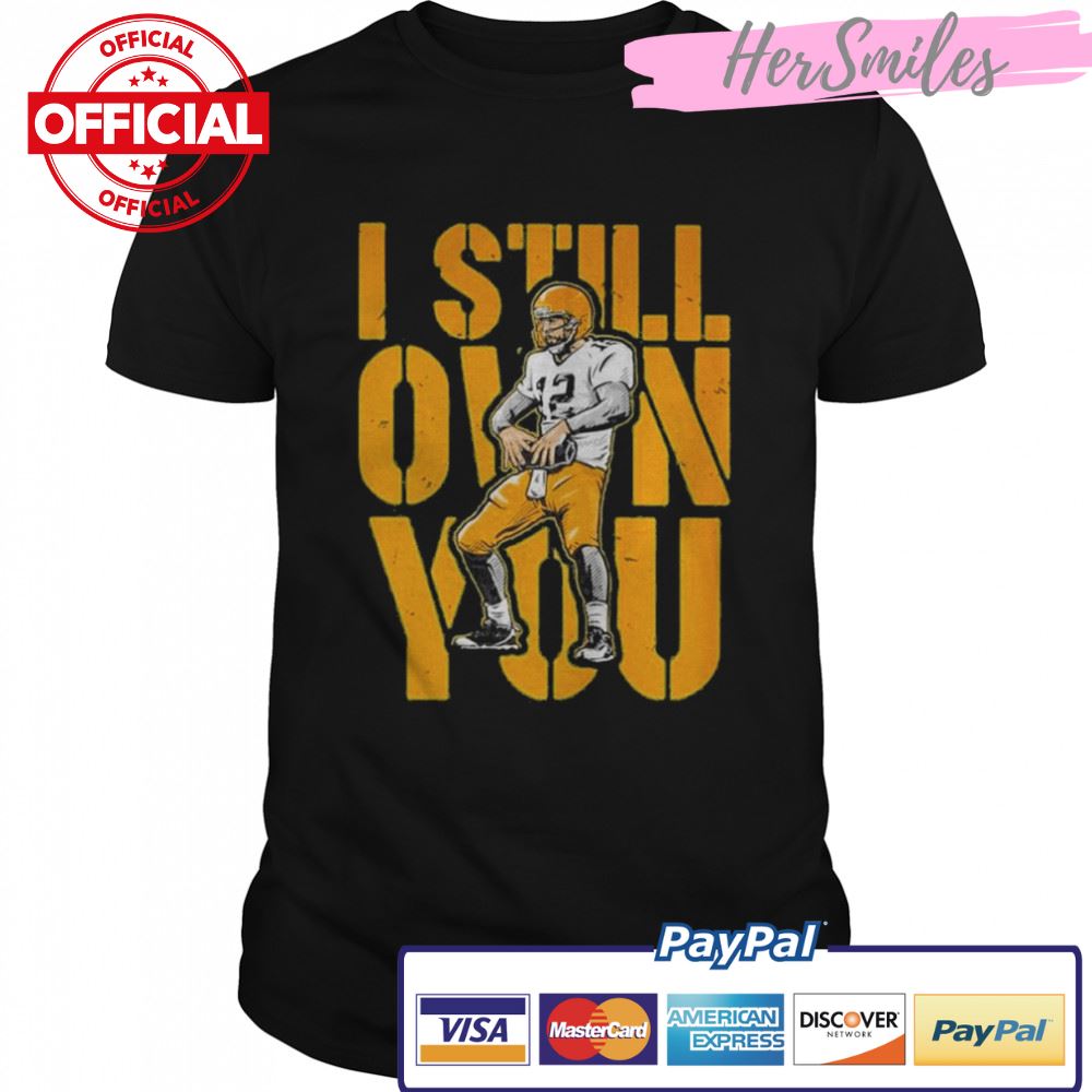 Aaron Rodgers I Still Own You Green Bay Packers T-Shirt