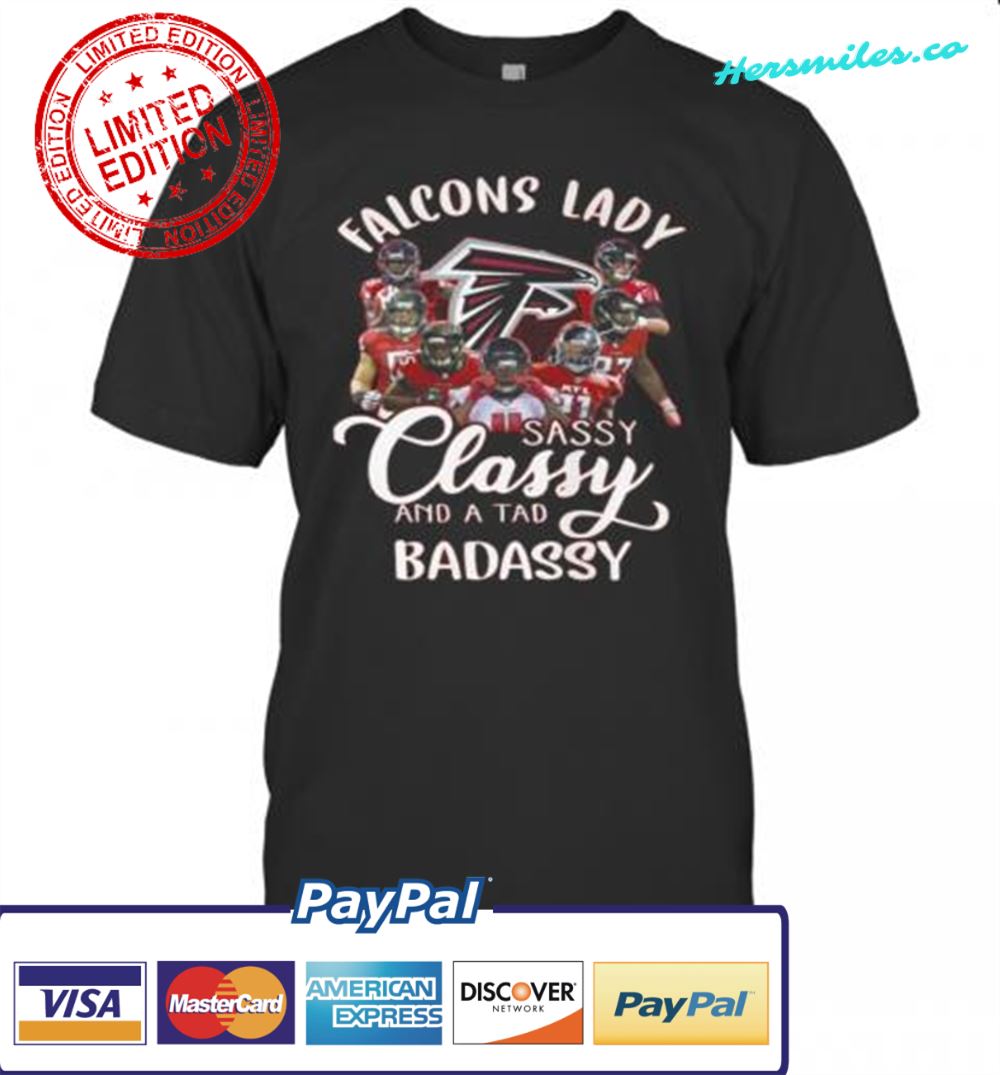 Atlanta Falcons Lady Sassy Classy And A Tad Badassy T-Shirt