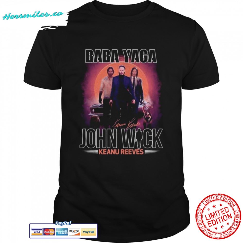 Baba Yaga John Wick Keanu Reeves Signatures Shirt