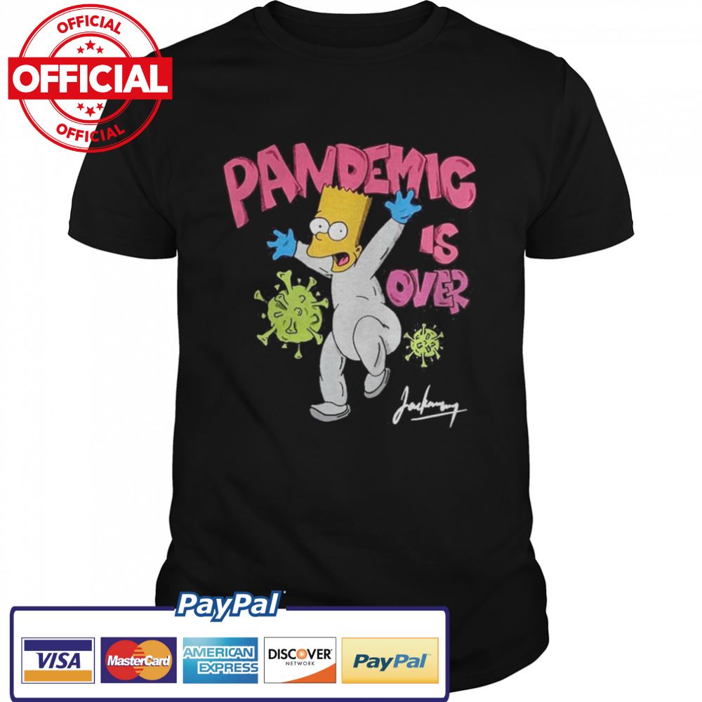 Bart Simpson And Coronavirus Pandemic Is Over Signature Shirt