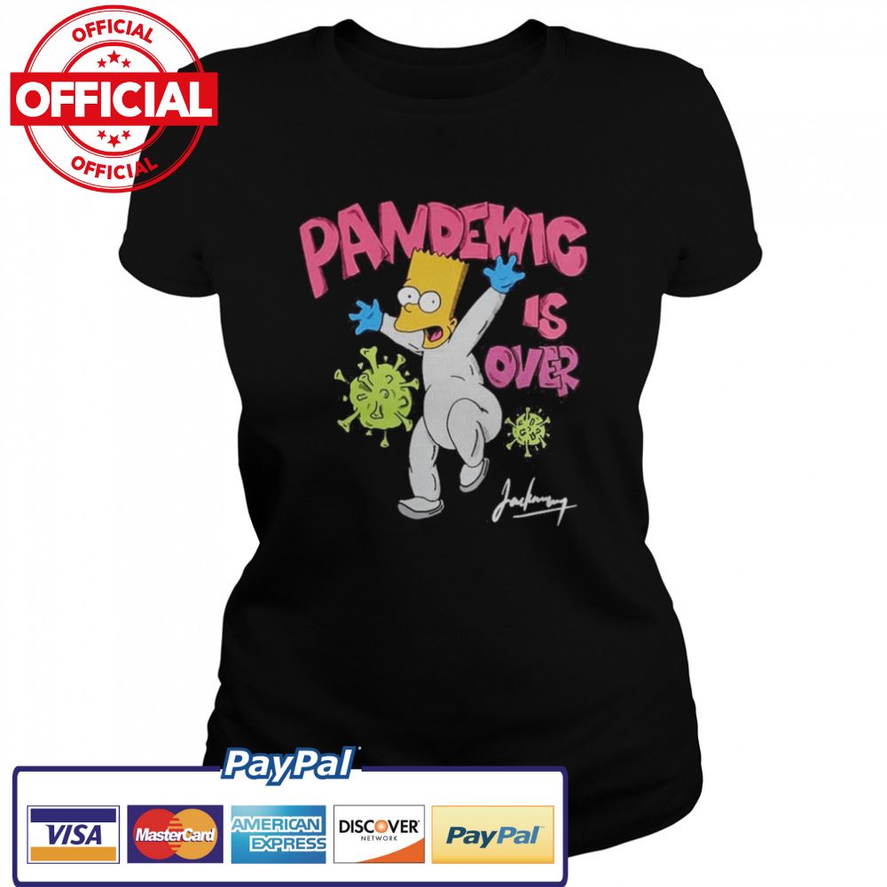 Bart Simpson And Coronavirus Pandemic Is Over Signature Shirt