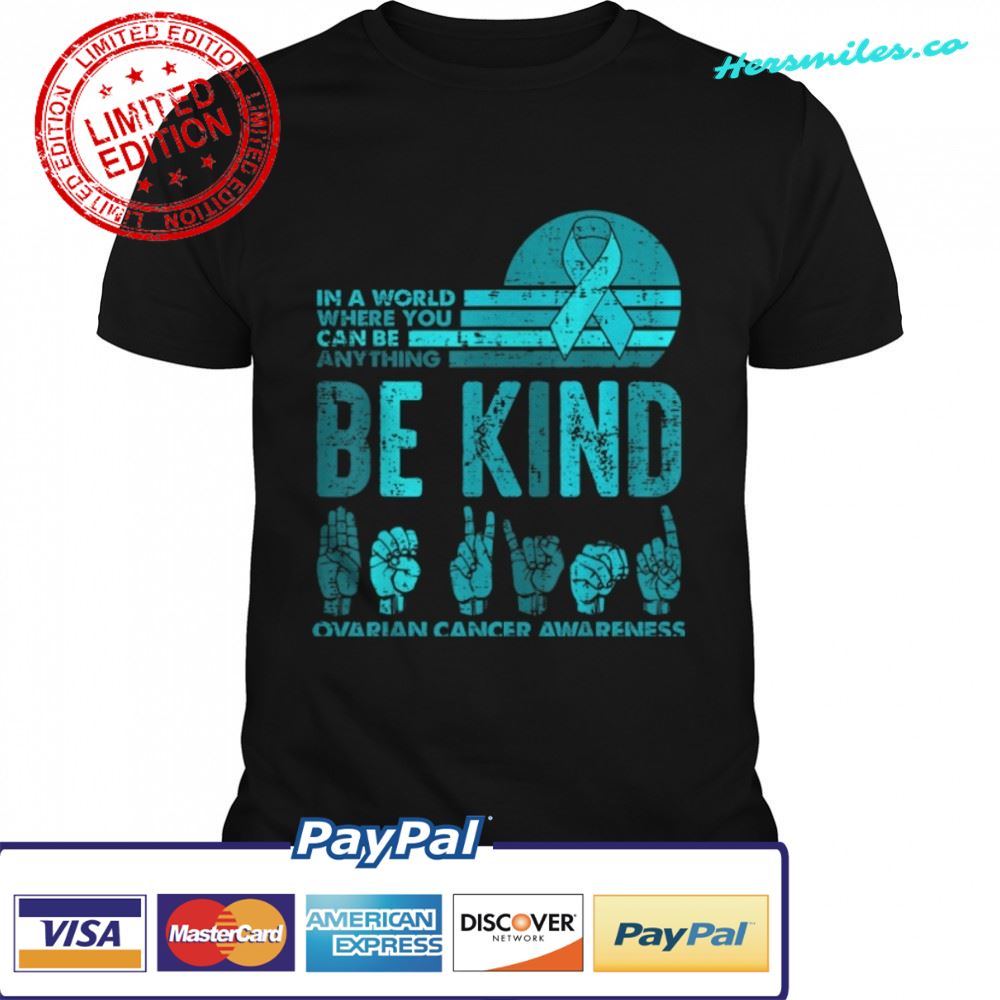 Be Kind Retro Vintage Ovarian Cancer Awareness Kindness Gift T-Shirt B0B82VMFPB