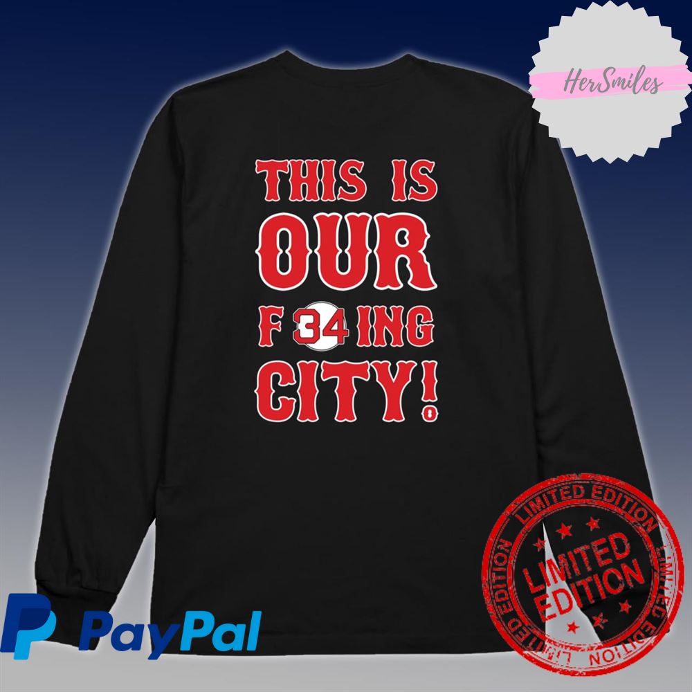 Boston Celtics This Is Our F34ing City Classic T-Shirt