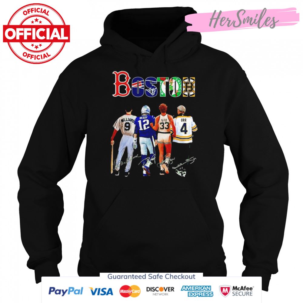 Boston Ted Williams Tom Brady Larry Bird Bobby Orr signatures shirt Boston Ted Williams Tom Brady Larry Bird Bobby Orr signatures shirt
