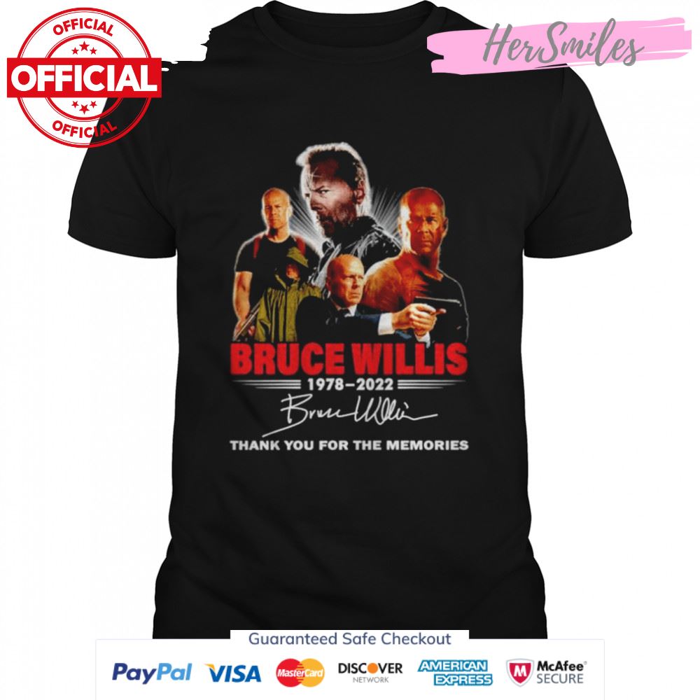 Bruce Willis 1978 2022 thank you for the memories signature shirt