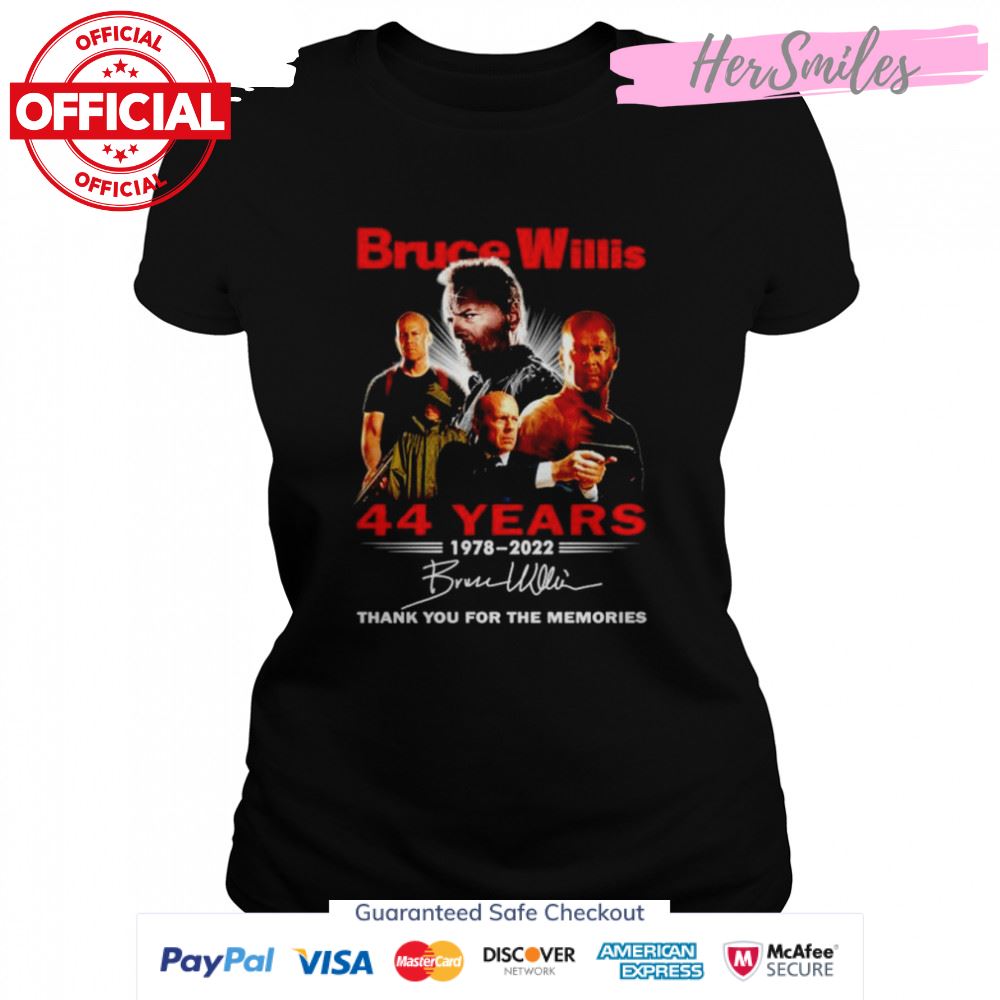 Bruce Willis 44 years 1978 2022 thank you for the memories signature shirt
