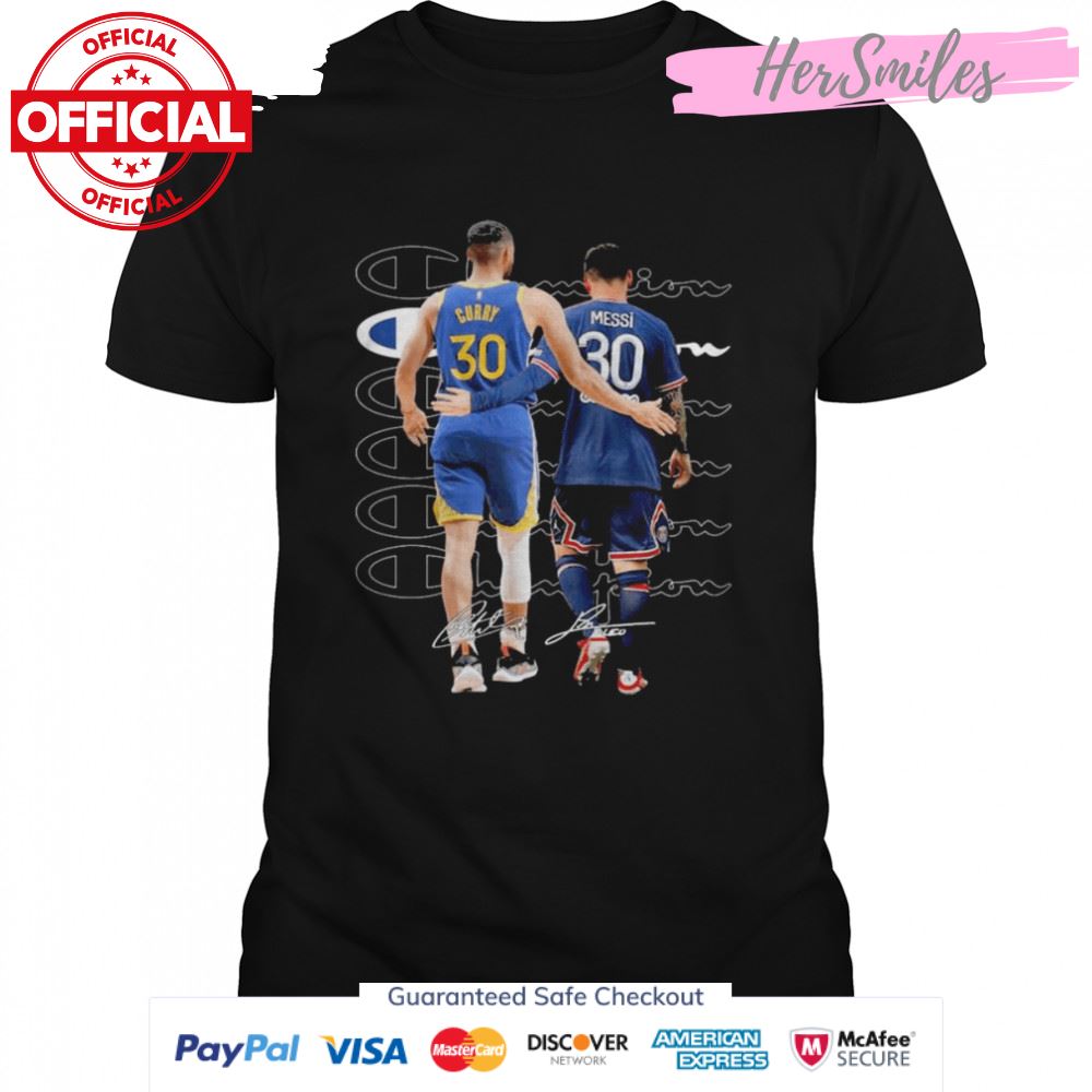 Champions Stephen Curry And Lionel Messi Signatures Shirt - Hersmiles