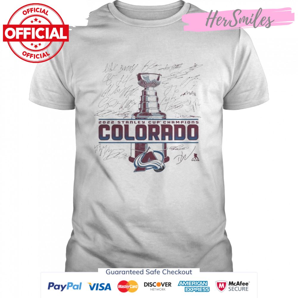 Colorado Avalanche 2022 Stanley Cup Champions Signature Roster Shirt Hersmiles 