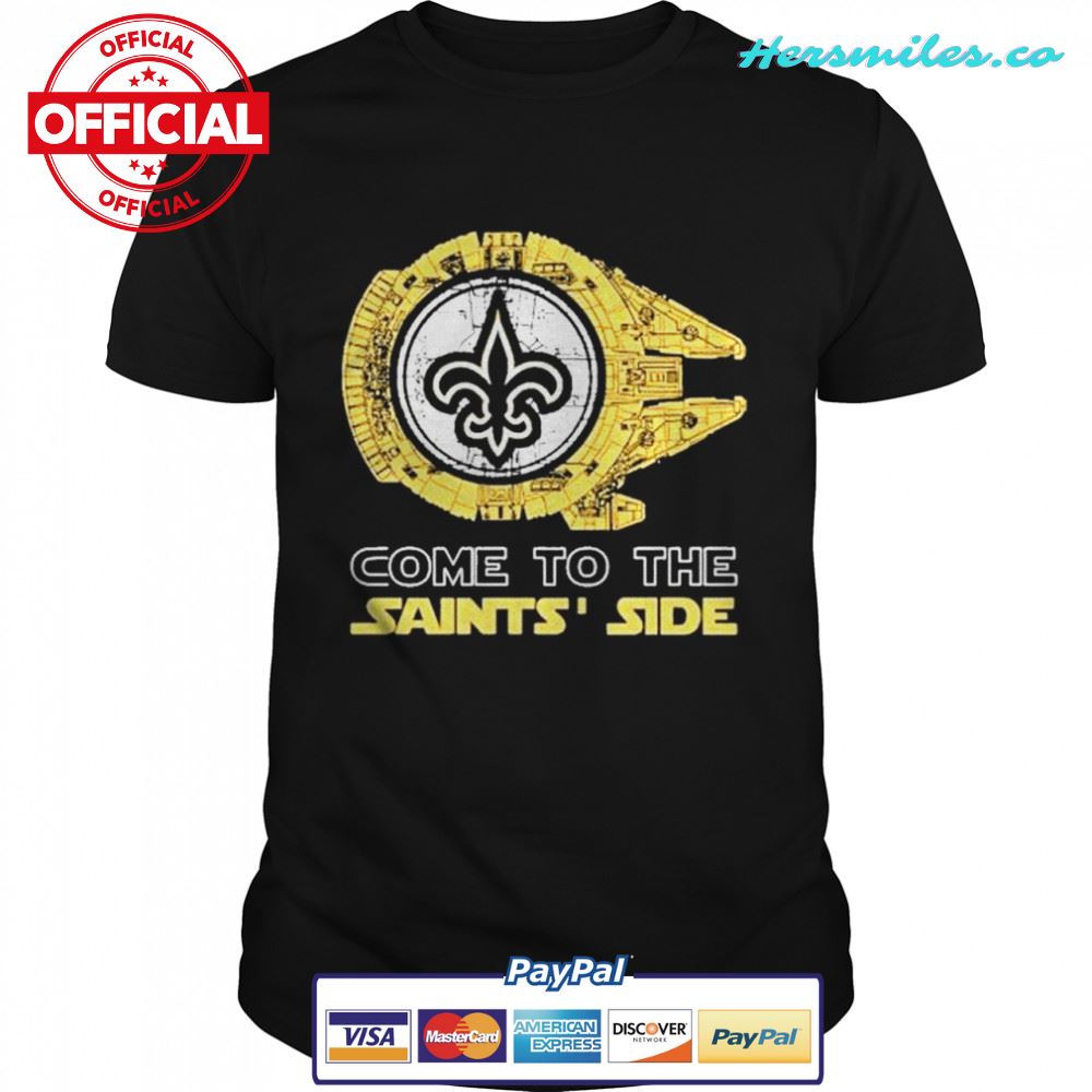 Come to the New Orleans Saints’ Side Star Wars Millennium Falcon shirt