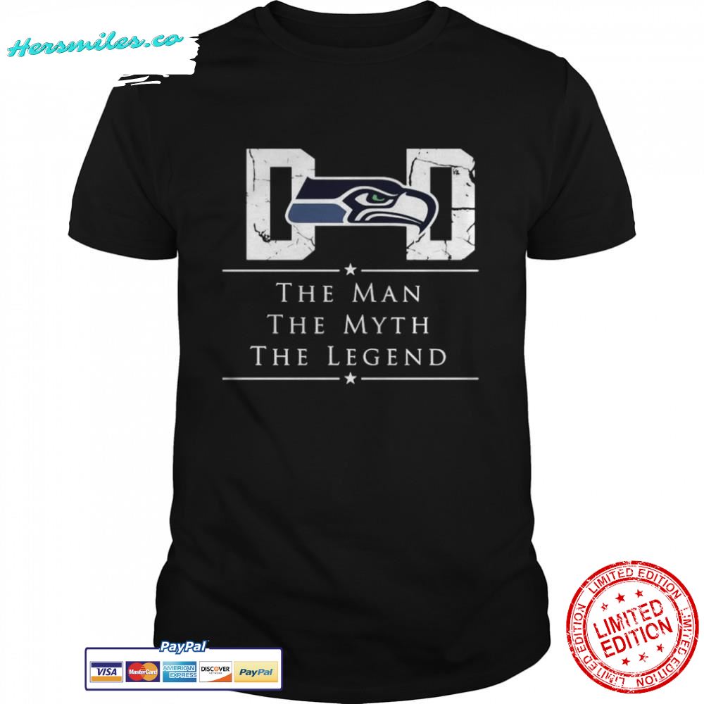 Dad Seattle Seahawks Football The Man The Myth The Legend shirt