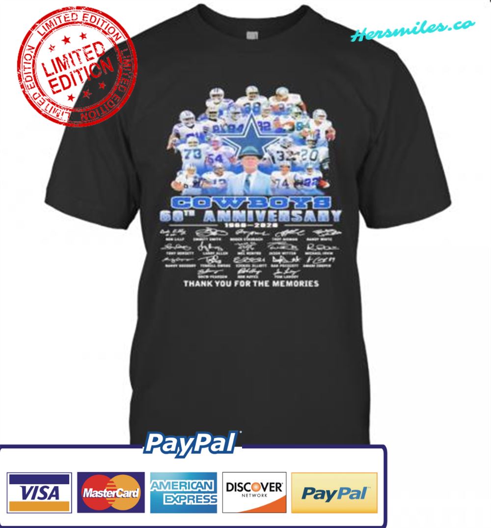 Dallas Cowboys 60Th Anniversary 1960 2020 Thank For The Memories Signatures T-Shirt