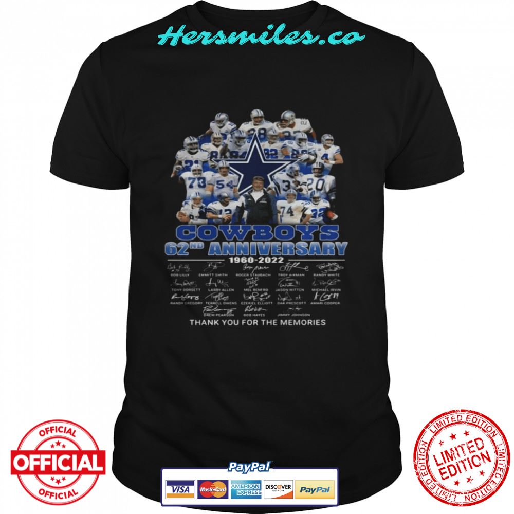 Dallas Cowboys 62nd Anniversary 1960-2022 Thank You For The Memories Signatures Shirt
