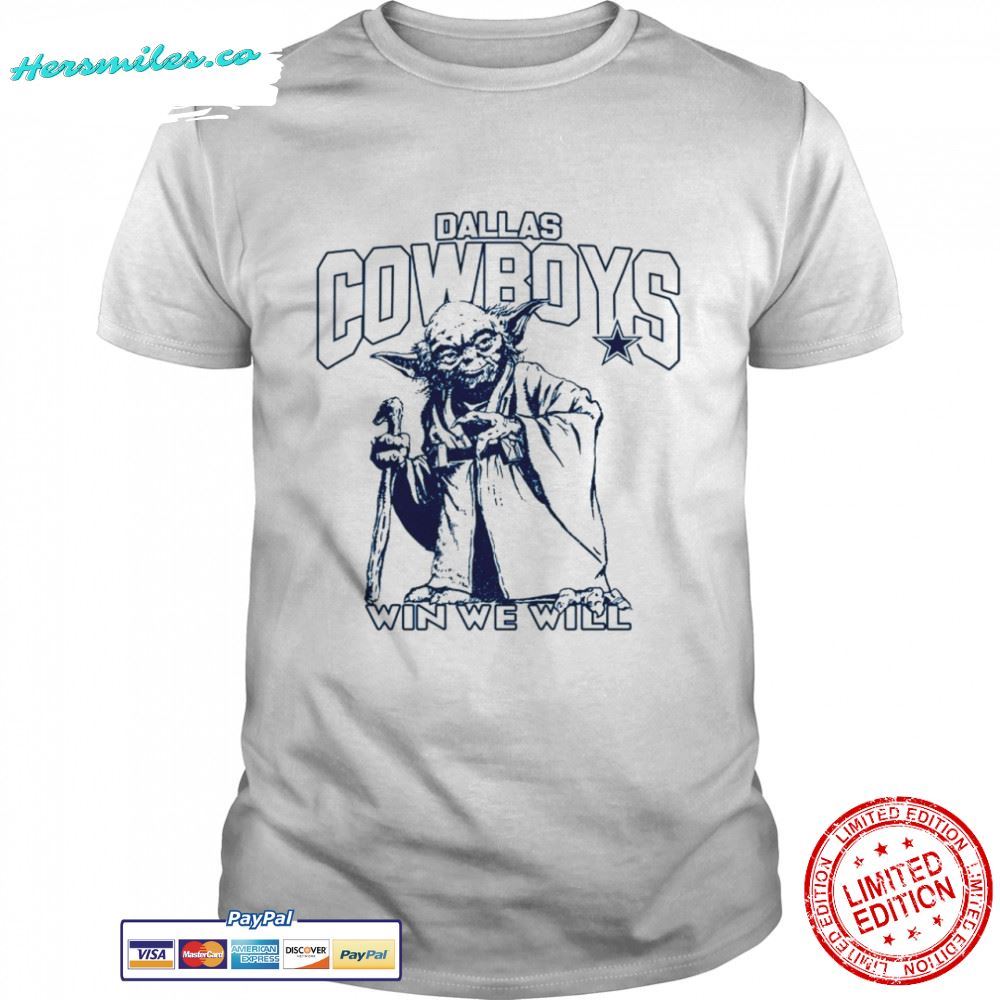 Dallas Cowboys Star Wars Yoda Win We Will T- T-Shirt