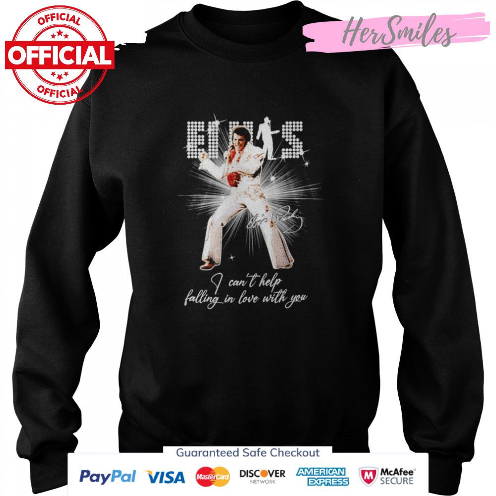 Elvis Presley I can’t help falling in love with you signature shirt Elvis Presley I can’t help falling in love with you signature shirt