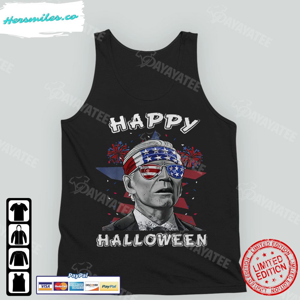 Funny Joe Biden Happy Halloween Tank Top 4Th Of July Shirt T-Shirt