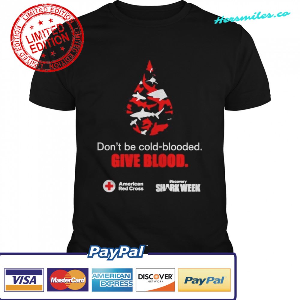 Give Blood American Red Cross Shark Week Shirt Hersmiles