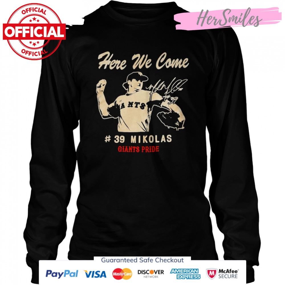 Here we come #39 Miles Mikolas Giants Pride signature shirt Here we come #39 Miles Mikolas Giants Pride signature shirt