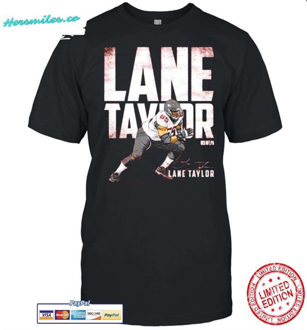 Houston Texans Lane Taylor signature shirt