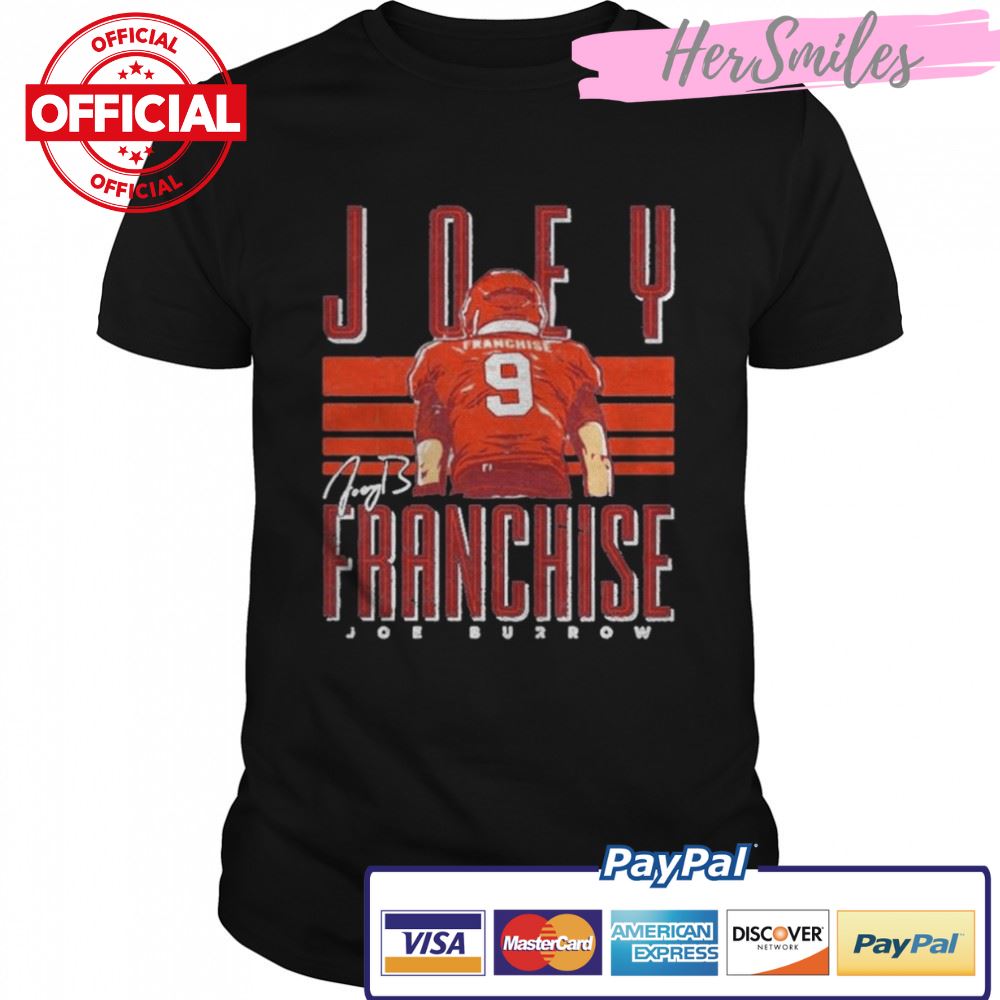Joey Franchise Joe Burrow Cincinnati Bengals T-shirt