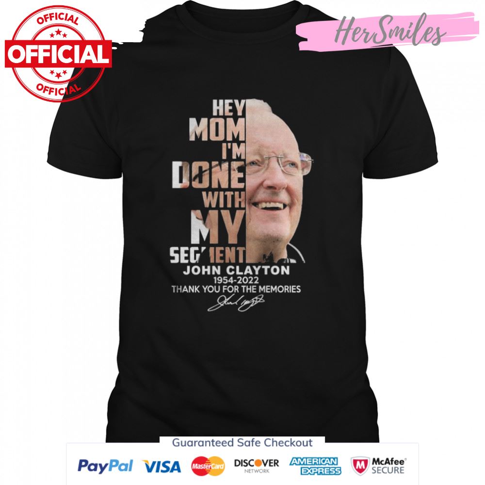 John Clayton 1954-2022 thank you for the memories signature shirt John Clayton 1954-2022 thank you for the memories signature shirt