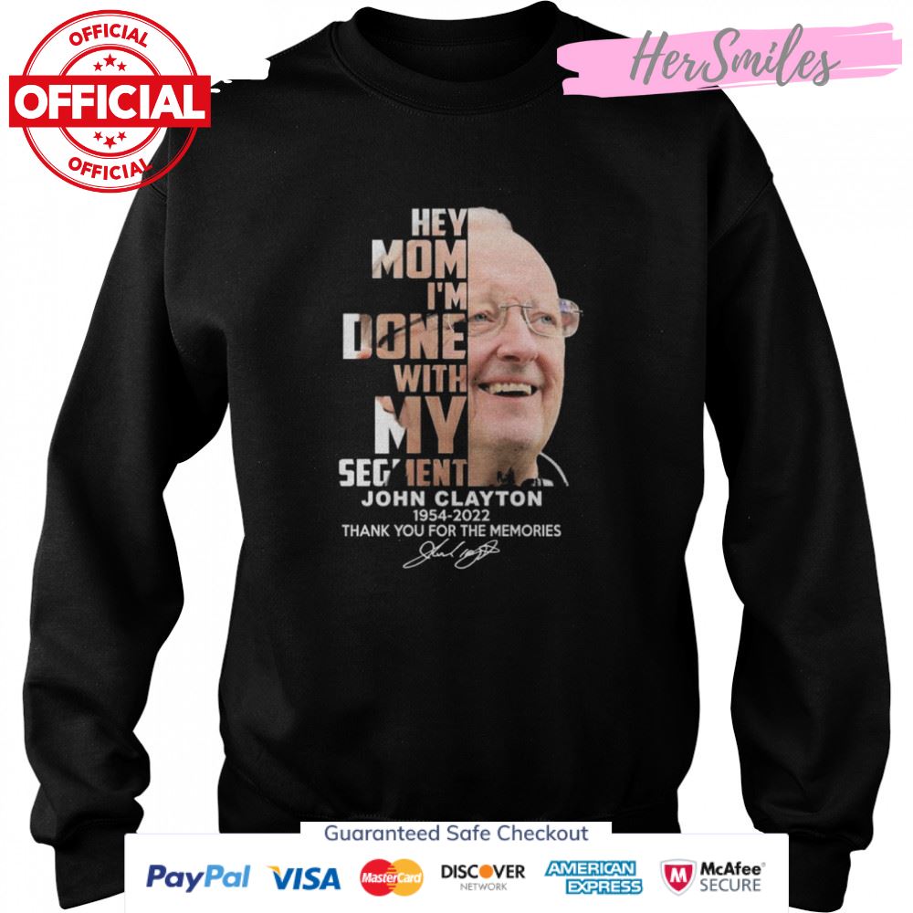John Clayton 1954-2022 thank you for the memories signature shirt John Clayton 1954-2022 thank you for the memories signature shirt