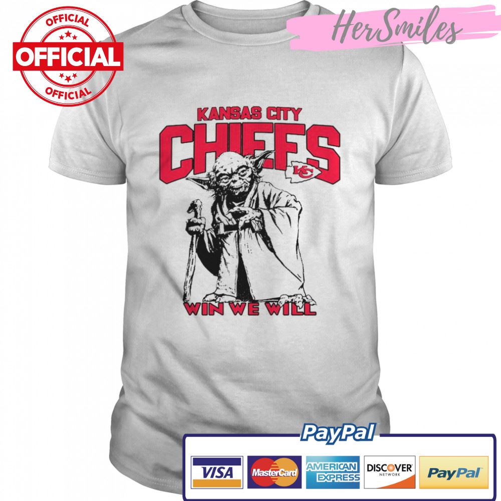 Kansas City Chiefs Star Wars Yoda Win We Will T- shirt