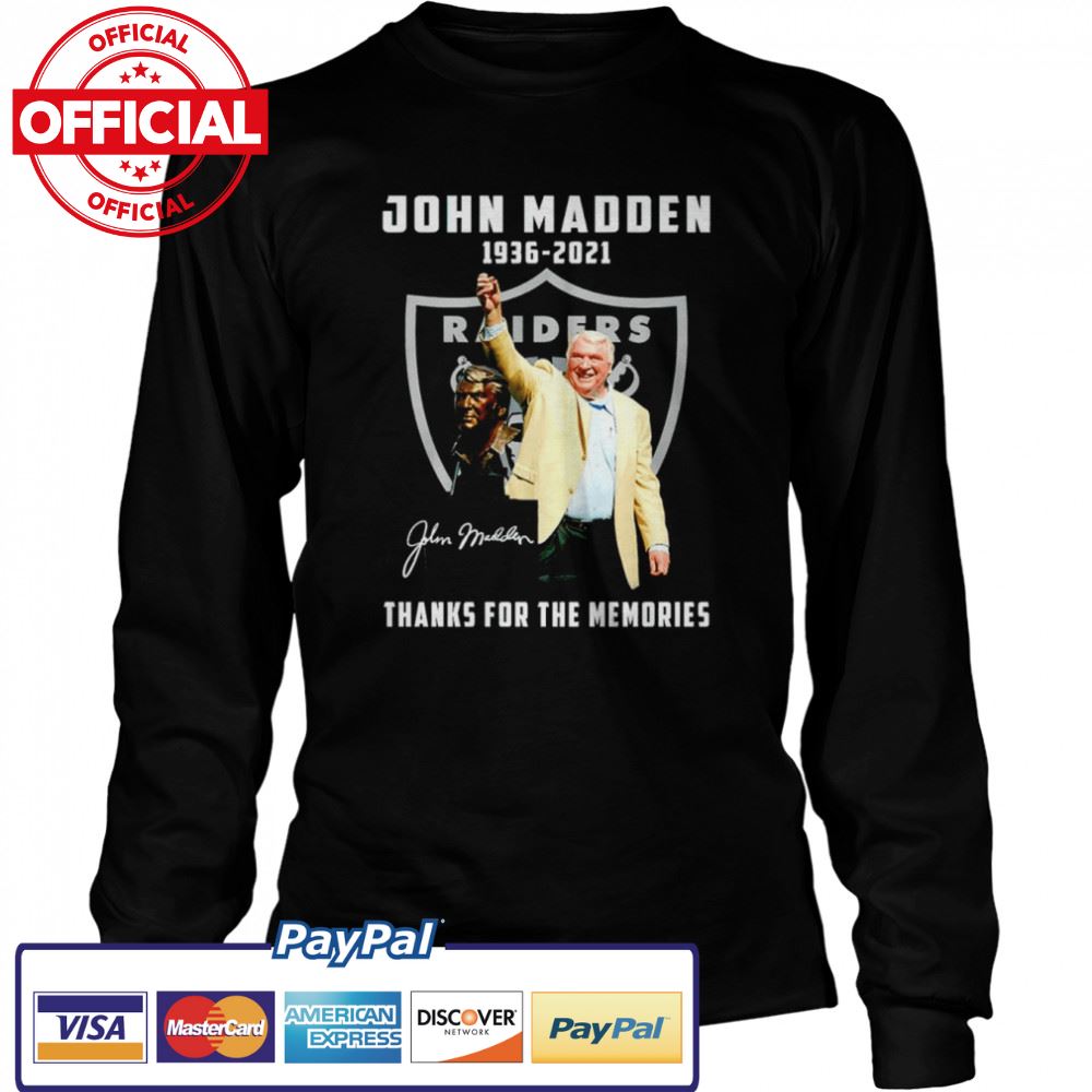 Las Vegas Raiders John Madden 1936-2021 signature shirt Las Vegas Raiders John Madden 1936-2021 signature shirt
