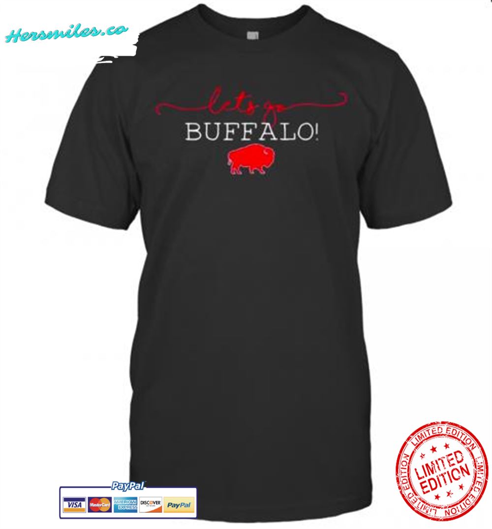 Lets Go Buffalo Bills T-Shirt