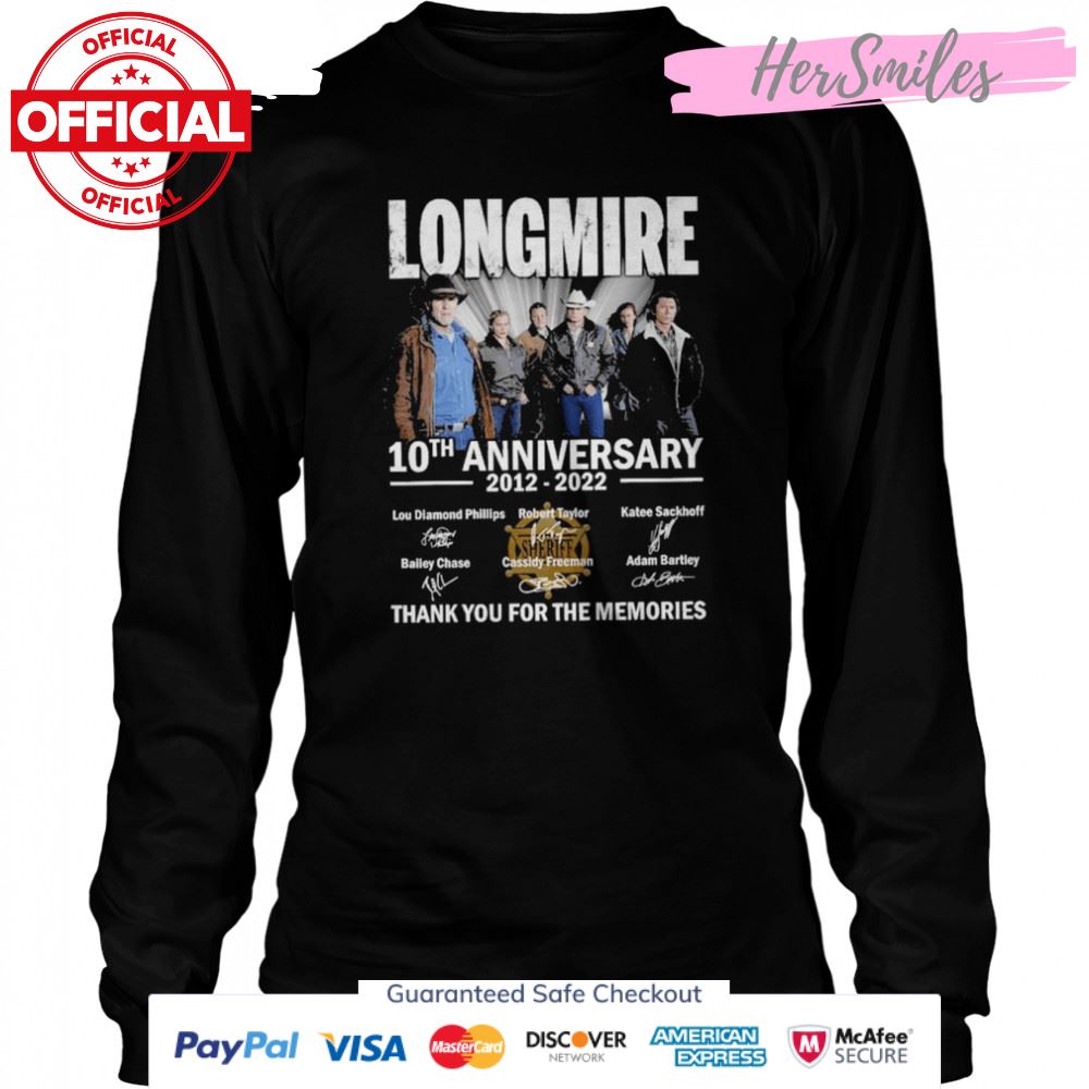 Longmire 10th anniversary 2012 2022 thank you for the memories signatures shirt Longmire 10th anniversary 2012 2022 thank you for the memories signatures shirt
