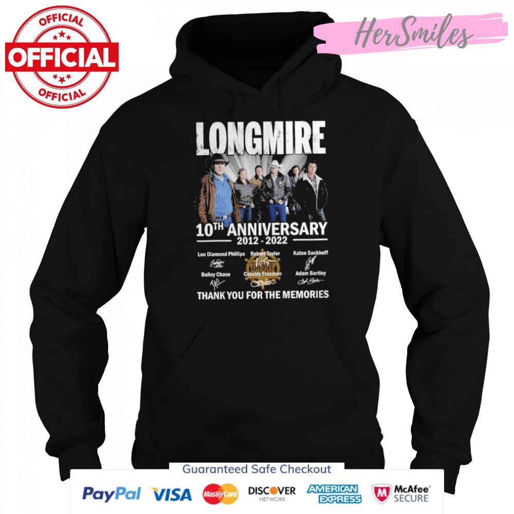 Longmire 10th anniversary 2012 2022 thank you for the memories signatures shirt Longmire 10th anniversary 2012 2022 thank you for the memories signatures shirt