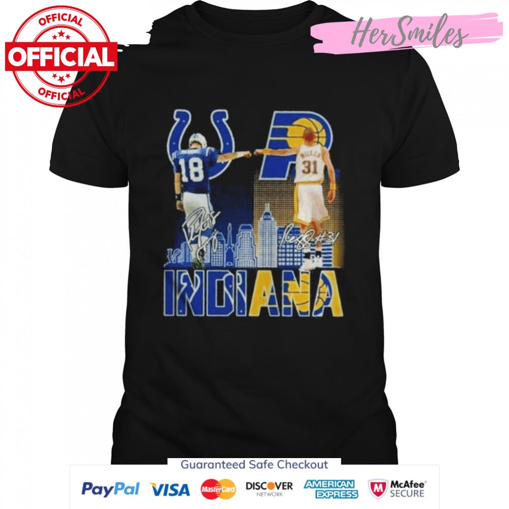 Manning Indianapolis Colts And Miller Indiana Pacers Indiana City Signatures 2022 Shirt