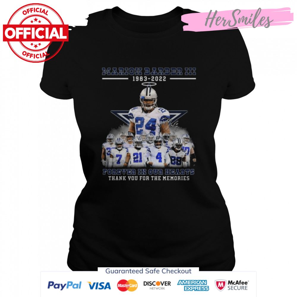 Marion Barber III 1983 2022 Forever In Our Hearts thank you for the memories signature shirt