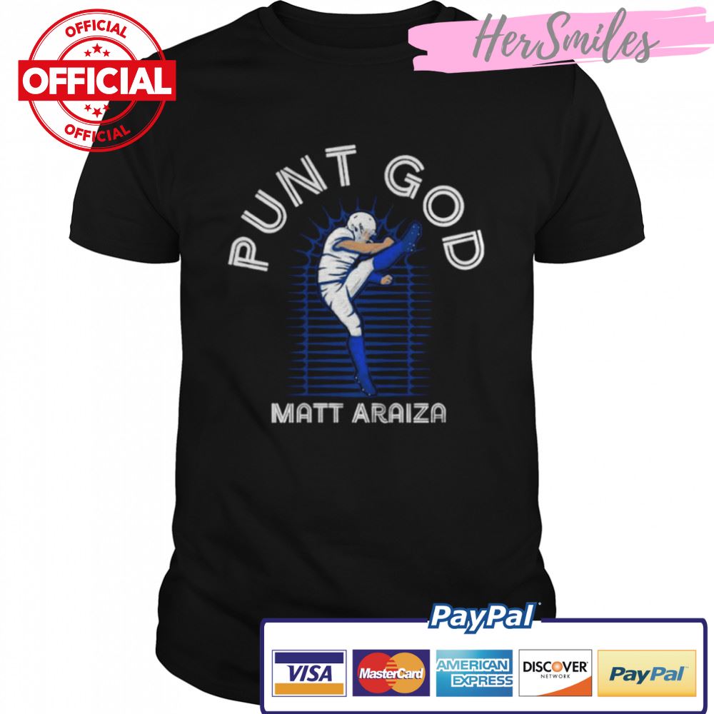 Matt Araiza Buffalo Bills Punt God shirt