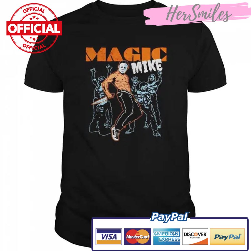 Michael Myers Magic Mike Halloween Shirt